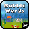 bubblewords - Bubble Words