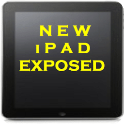 New iPad Exposed