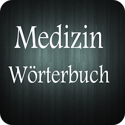 Medizin W&ouml;rterbuch