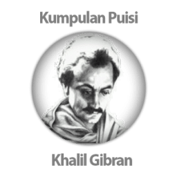 Puisi Khalil Gibran