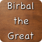 BIrbal the Great