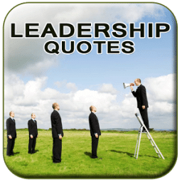 Leadership Quotes