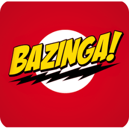 BAZINGA!