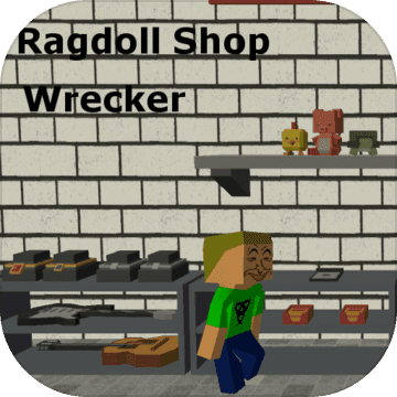 Ragdoll Shop Wrecker