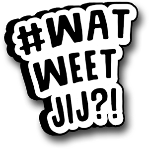 WAT WEET JIJ