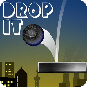 Drop It!