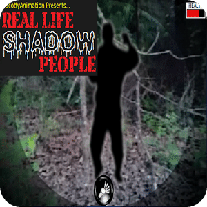 REAL LIFE Shadow People