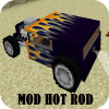 MOD Hot Rod for MCPE