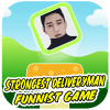 Strongest Deliveryman - "Funniest Game"