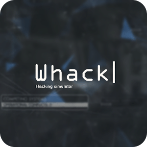 Hacking Simulator - Whack