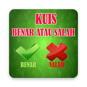 Kuis Benar Atau Salah Offline