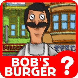 Guess Bob's Burgers Trivia Quiz