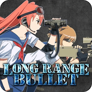 Snipe order『LongRangeBullet』