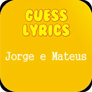 Guess Lyrics: Jorge e Meteus