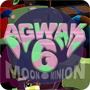 AGwaK 6: Moon Minion