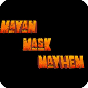 Mayan Mask Mayhem