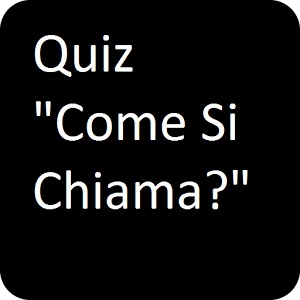 Quiz "Come si Chiama?" Free