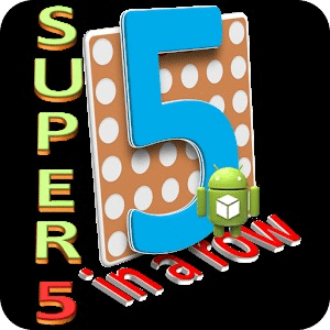 Super 5 in a row