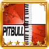 Pitbull Piano Tiles