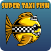 Super Taxi Fish