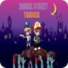 Zombie Street Trigger