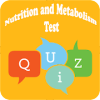 Nutrition and Metabolism Test Quiz