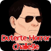 Duterte Du30 Horror Challege