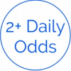 2+ Daily Odds