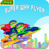 Super Why Adventure Flyer