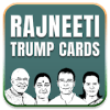 Rajneeti - Trump Card Game