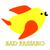 Bad passaro