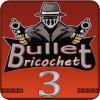 Bullet ricochet 3