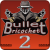 Bullet ricochet 2