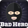 Bad Hero