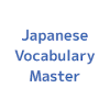 Japanese Vocabulary Master