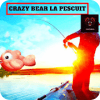 CRAZY BEAR LA PESCUIT