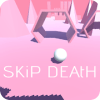 Skip Death