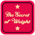 The Secret of Weight