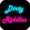 Dirty Riddles