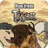 Run from Titan