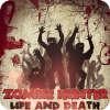 Zombi Hunter: Life and Death