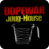 Dope War: Juug House