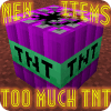 Too Much TNT Mod