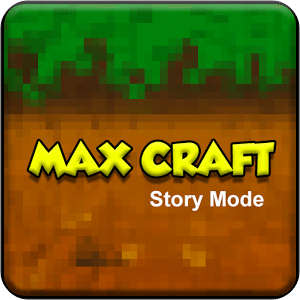 Max Craft : Story Mode