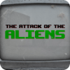 The Attack of the Aliens