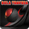 Bola Traviesa