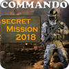 Commando secret mission game 2018